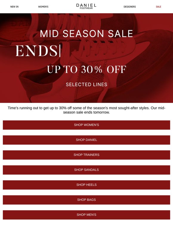Up To 30% Off  Mid Season Sale Ends Tomorrow