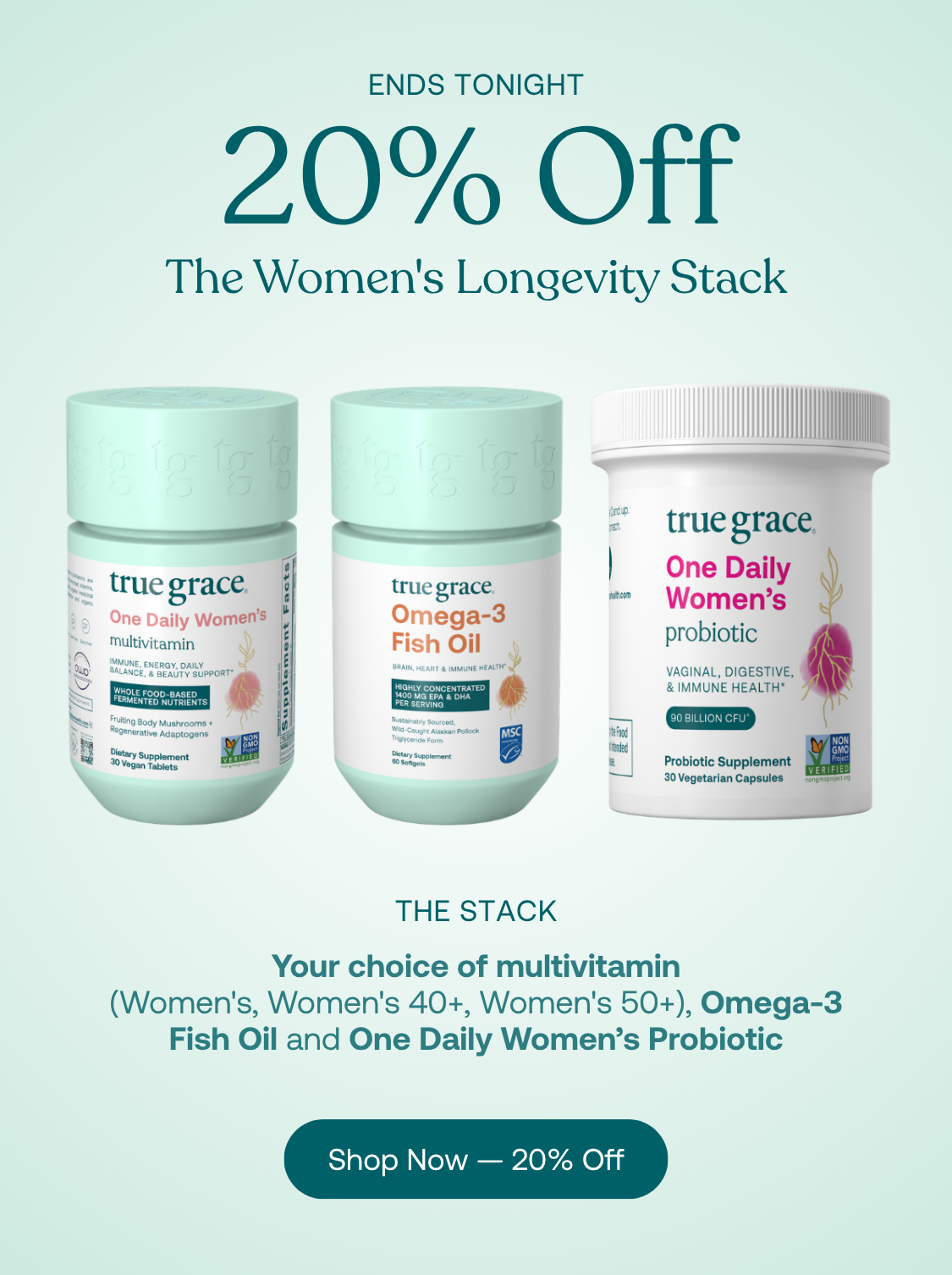 ends tonight! 20% off women's longevity stack 