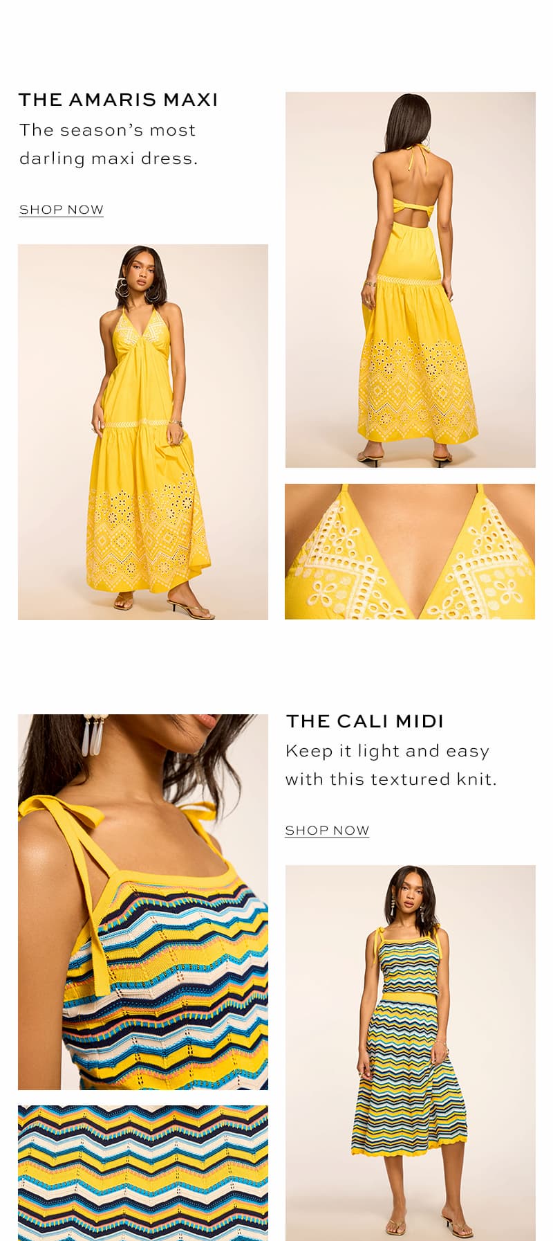 The Amaris and The Cali Dresses