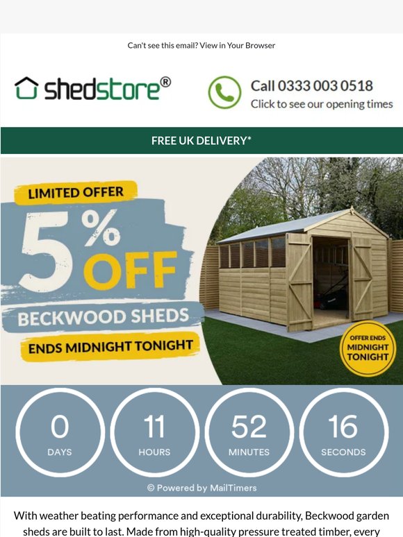 5% off Beckwood Sheds Ends Midnight Tonight!