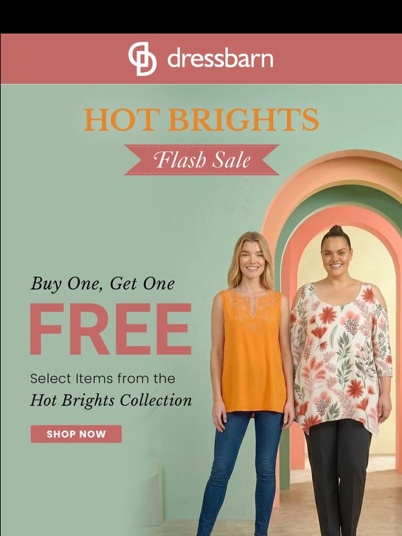 HOT BRIGHTS FLASH SALE. 2 DAYS ONLY.