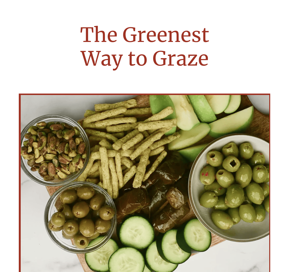 The Greenest Way to Graze