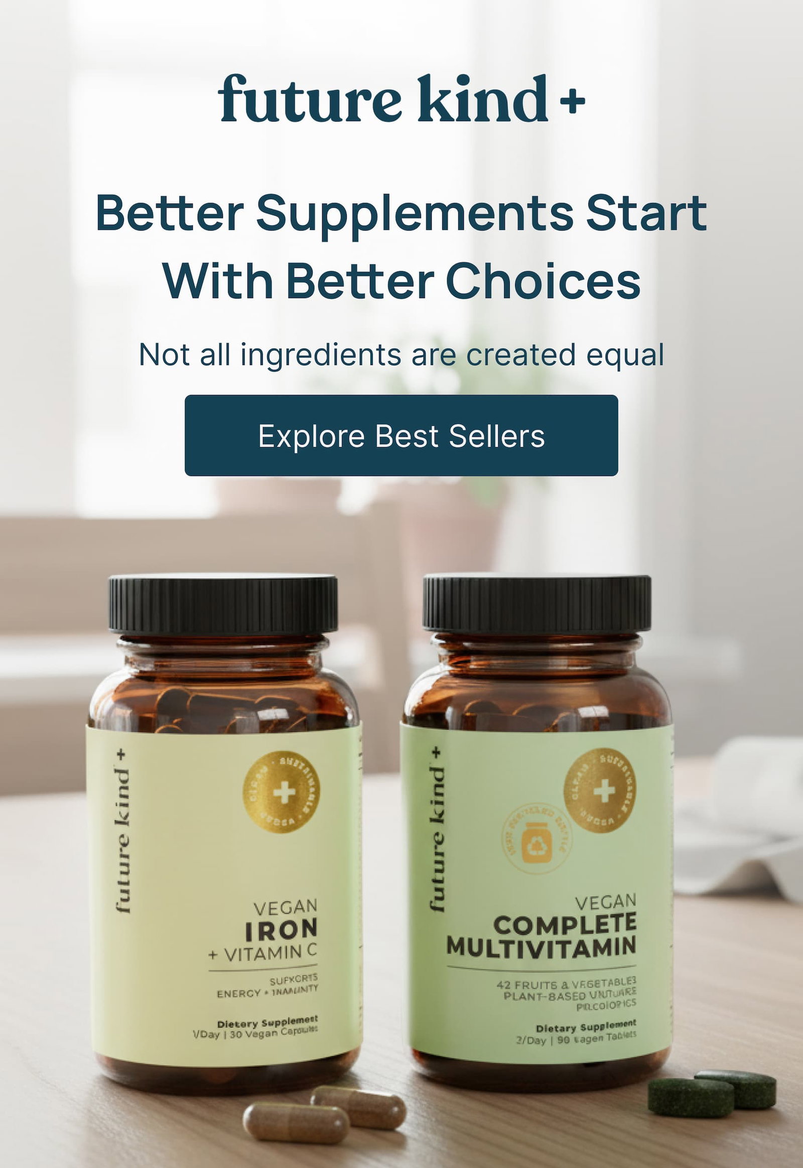 Better supplements start with better choices