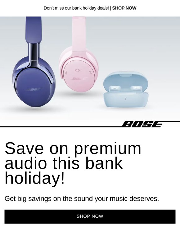Save big on premium audio this bank holiday!