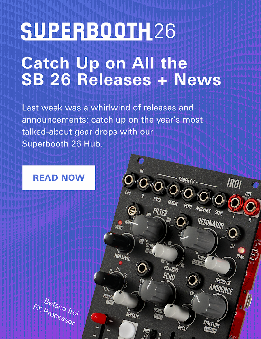 Superbooth 26: All the Latest Gear News + Releases