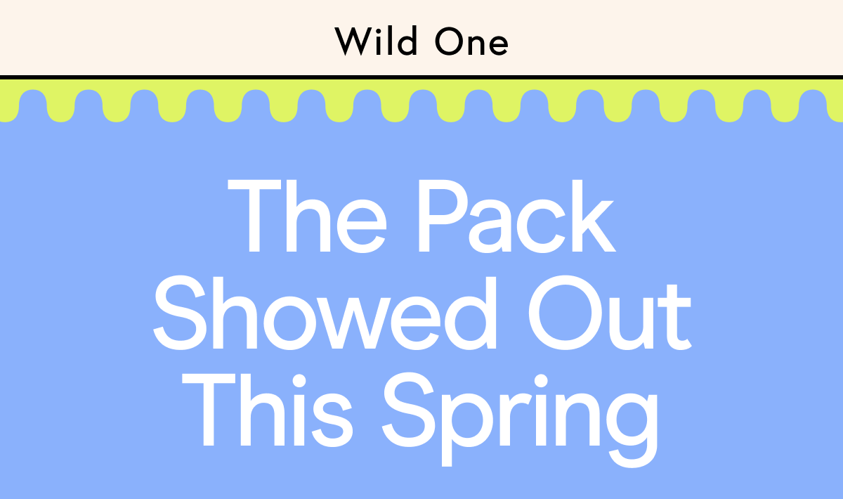 The Pack Showed Out This Spring