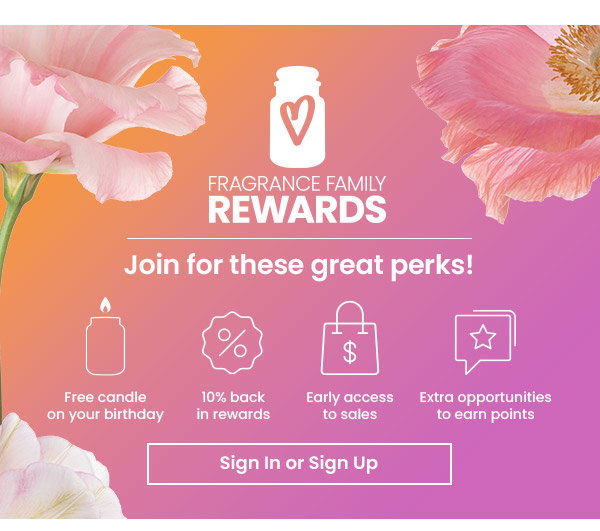 Fragrance Family Rewards program details with perks listed and a Sign In or Sign Up button. Flower graphics in corners.