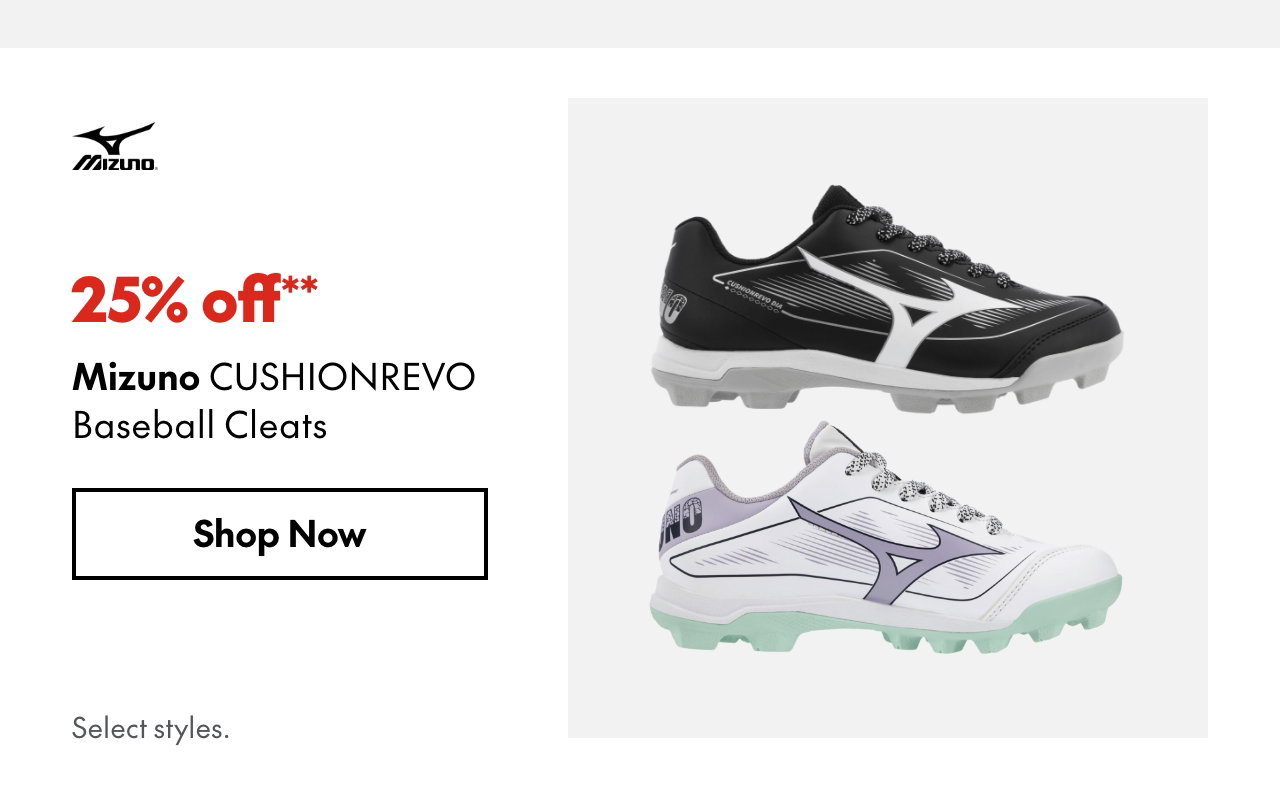 Mizuno CUSHIONREVO Baseball Cleats
25% off
Our ticket price. Select styles.