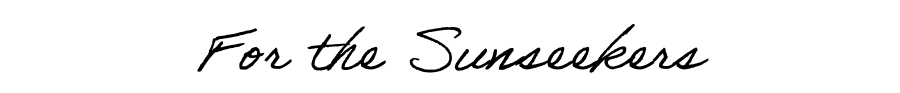 For the Sunseekers