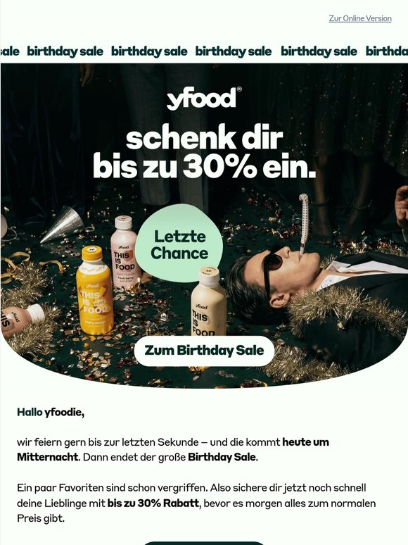 LETZTE CHANCE: Bis zu -30% Birthday Sale