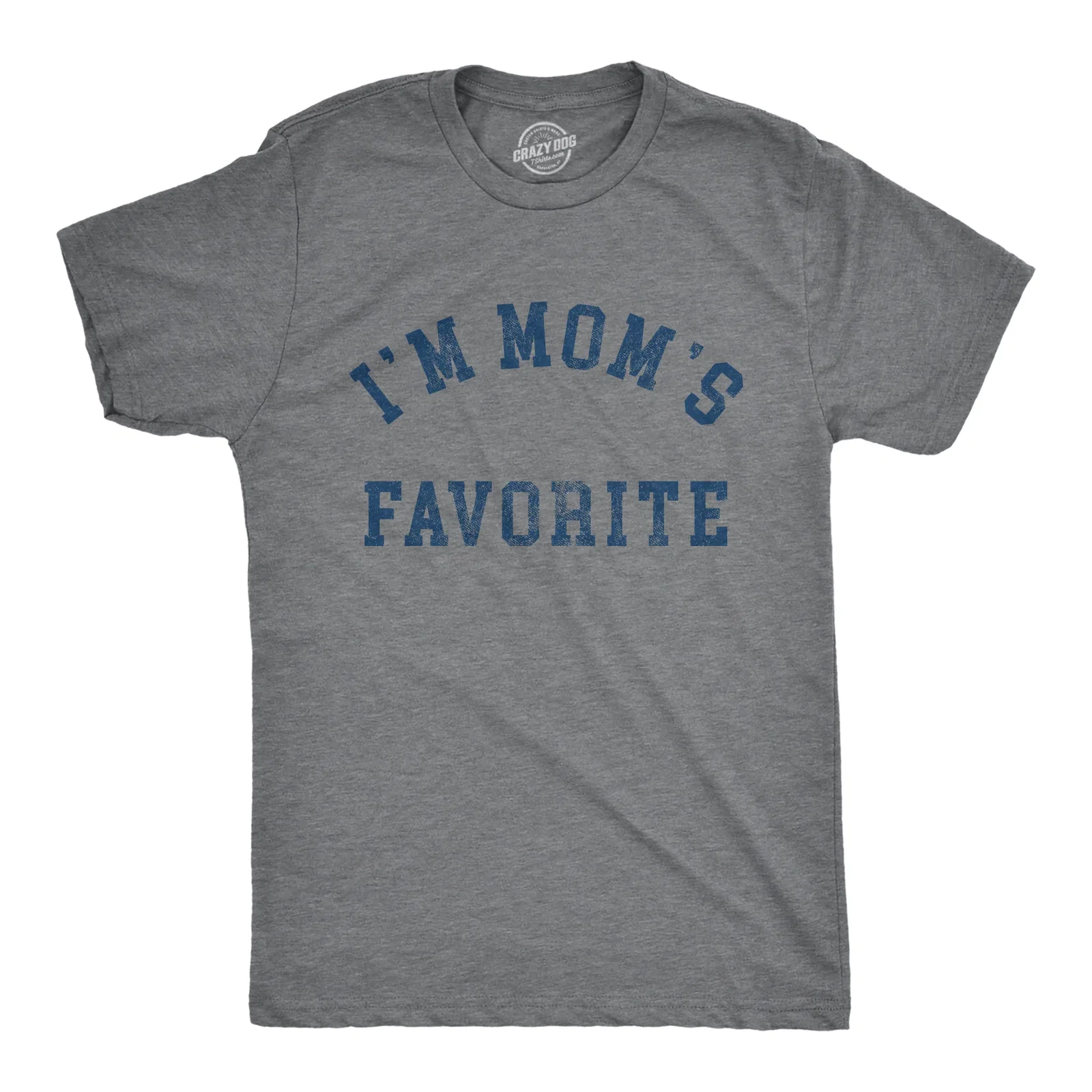 Image of Im Moms Favorite Men's T Shirt