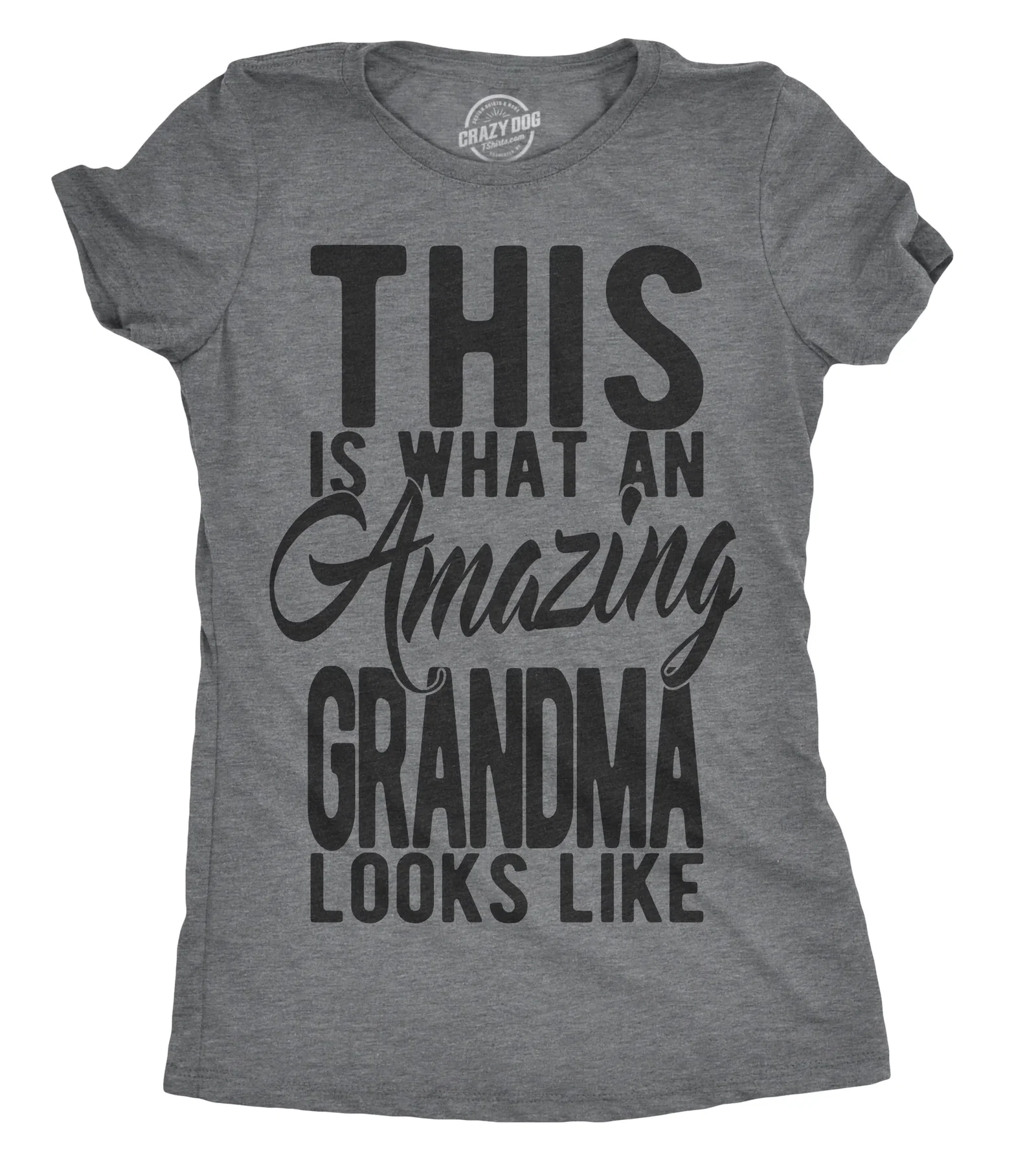 Image of This Is What An Amazing Grandma Looks Like Women's T Shirt