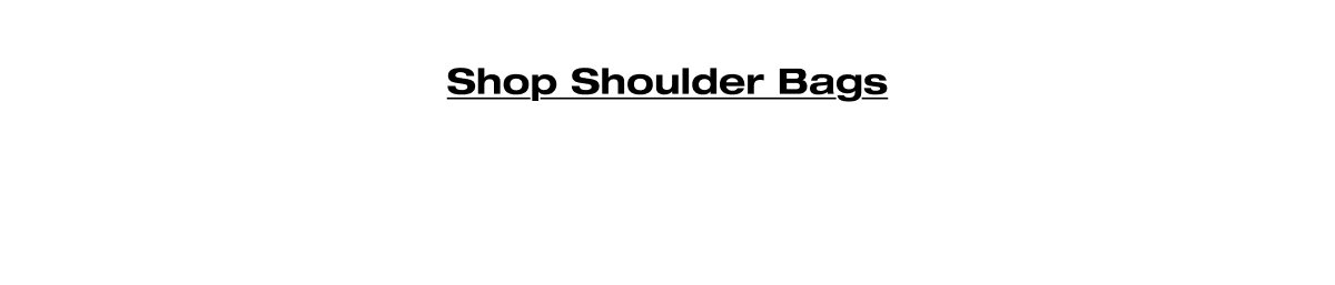 Shop Shoulder Bags