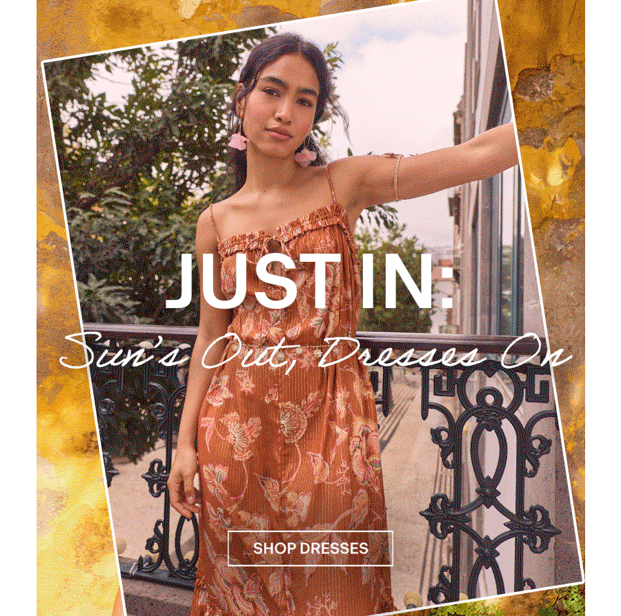 Just in: Sun’s out, dresses on ☀️
