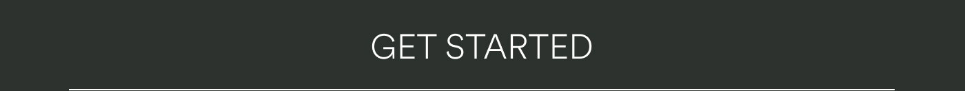 GET STARTED