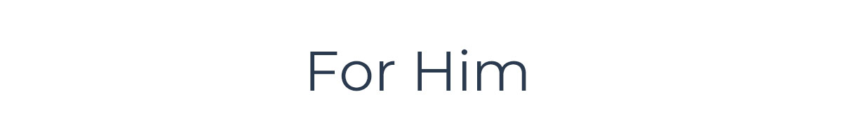 For Him