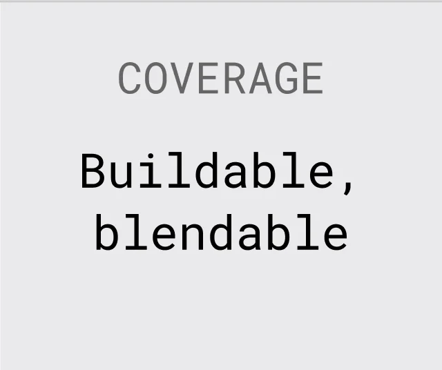 BUILDABLE, BLENDABLE