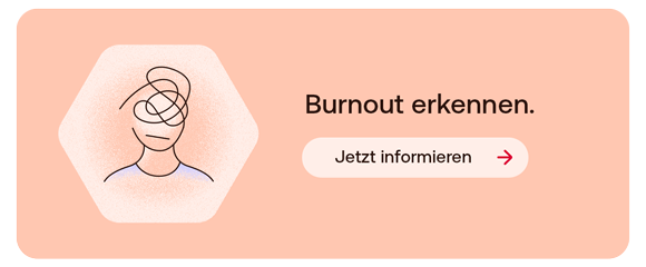 Text: Burnout erkennen. Button: Jetzt informieren