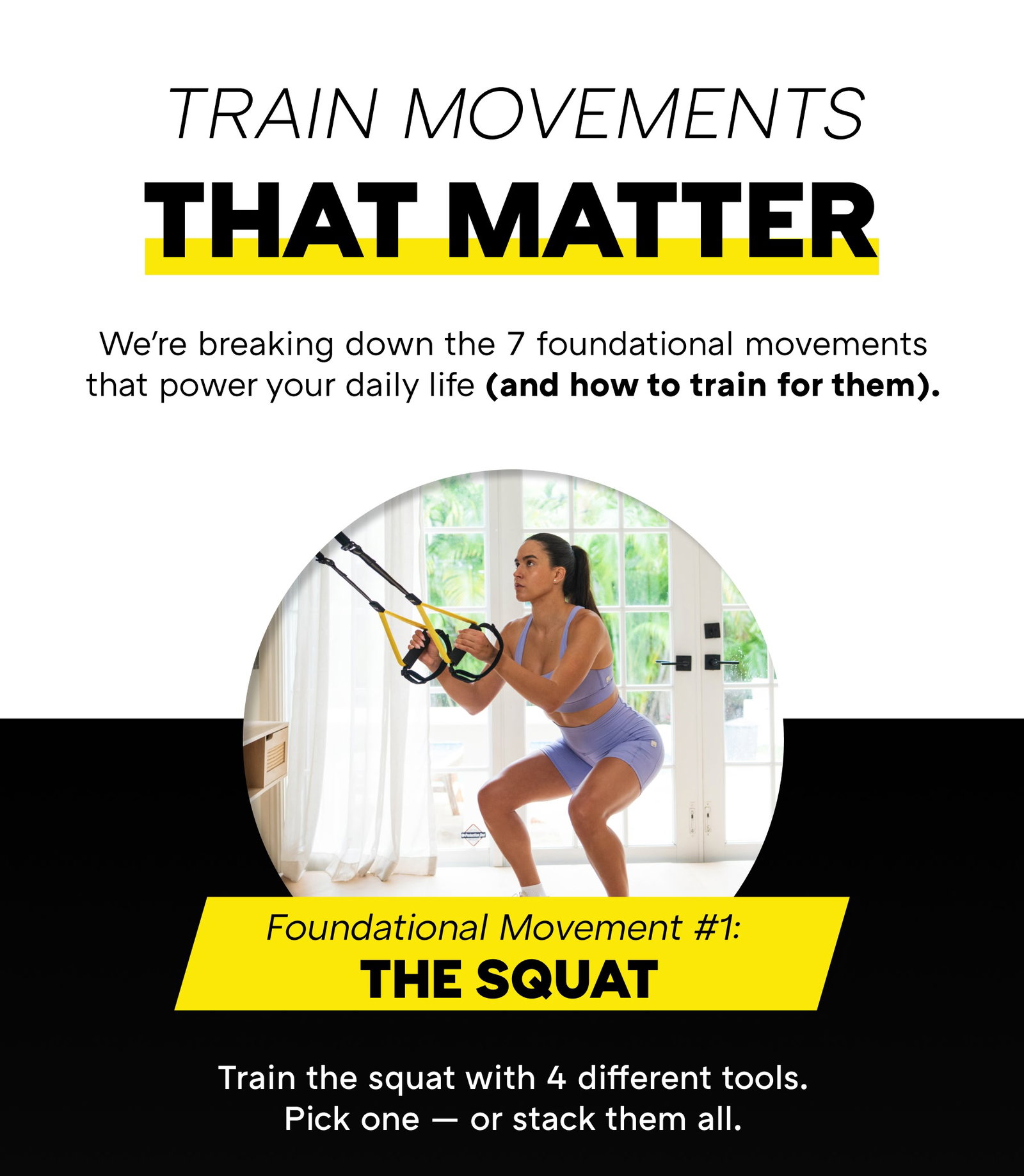 THAT MATTER TRAIN MOVEMENTS | Foundational Movement #1:  THE SQUAT
