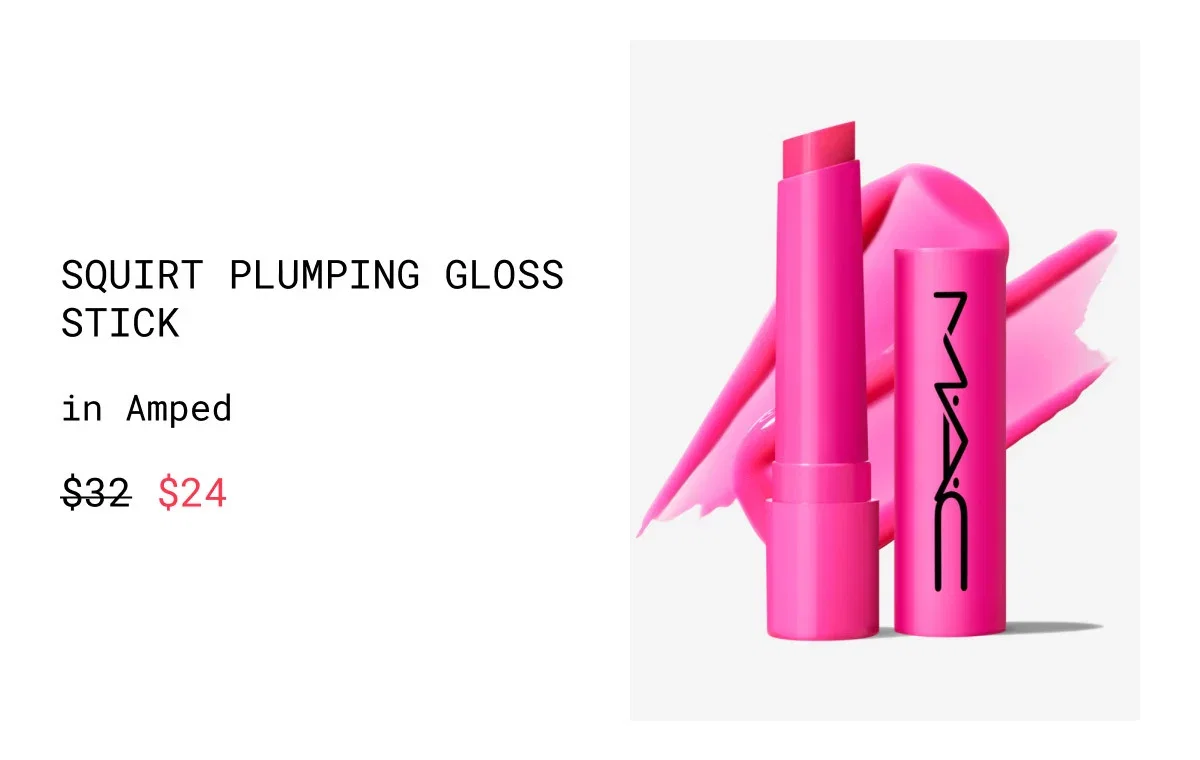 SQUIRT PLUMPING GLOSS STICK | in Amped | $24