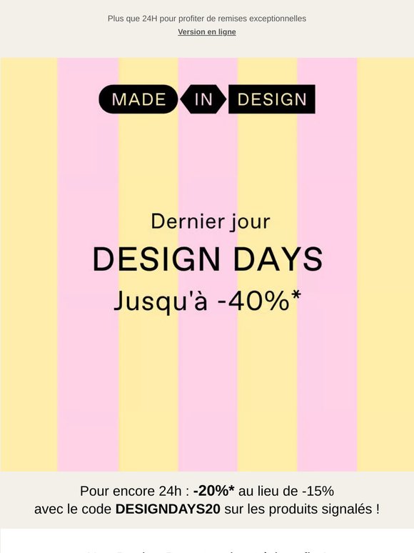 🩷Dernier Jour | Design days jusqu'à -40%*