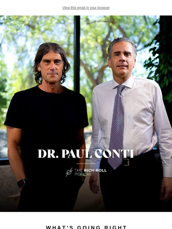 What's Going Right: Dr. Paul Conti On Self-Sabotage, Trauma & Why Being Hard On Yourself Is Slowing You Down