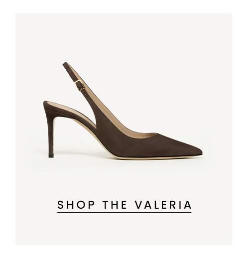 The Valeria < Shop Now > 