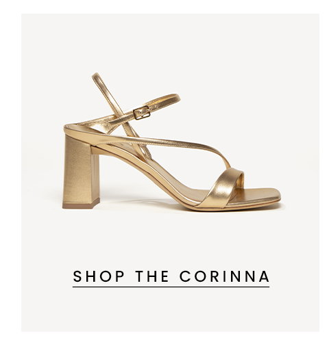 The Corinna  < Shop Now > 