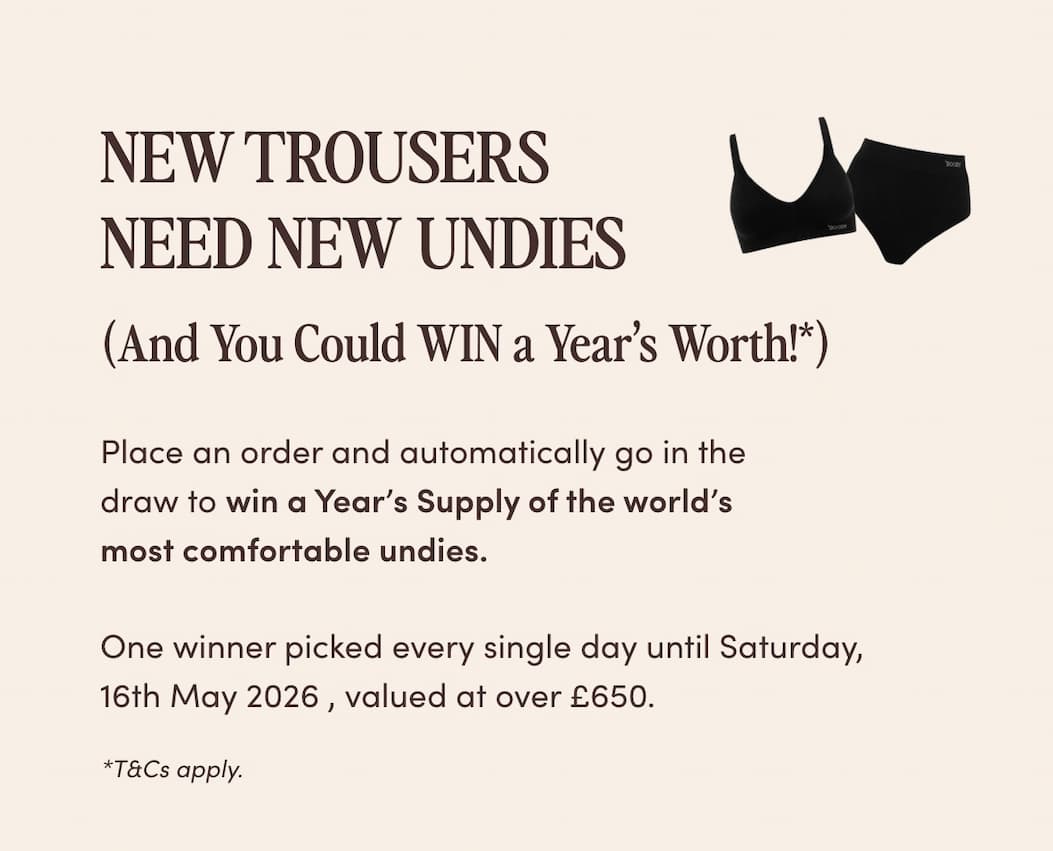 New Pants Need New Undies