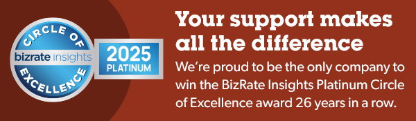 Your support makes all the difference. We're proud to be the only company to win the BizRate Insights Platinum Circle of Excellence award 26 years in a row.