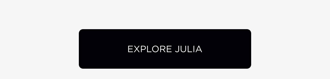 Explore Julia