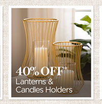 Lanterns and Candle Holders