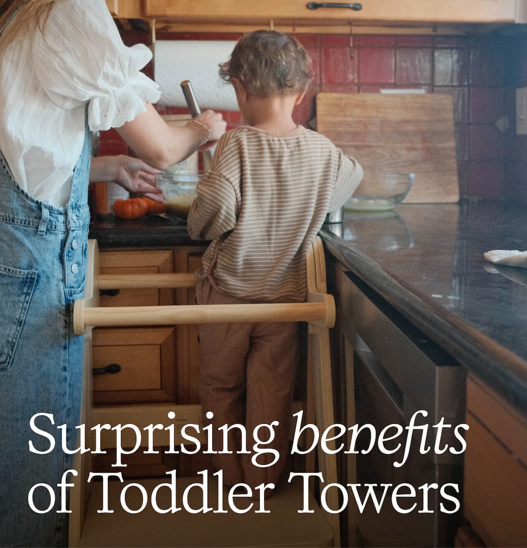 Surprising benefits of Toddler Towers