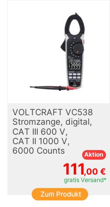 VOLTCRAFT VC538 Stromzange digital CAT III 600 V CAT II 1000V Anzeige Counts 6000
