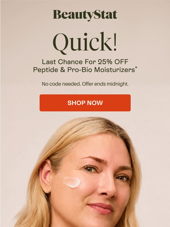 ⏰ Last chance for 25% OFF Moisturizers