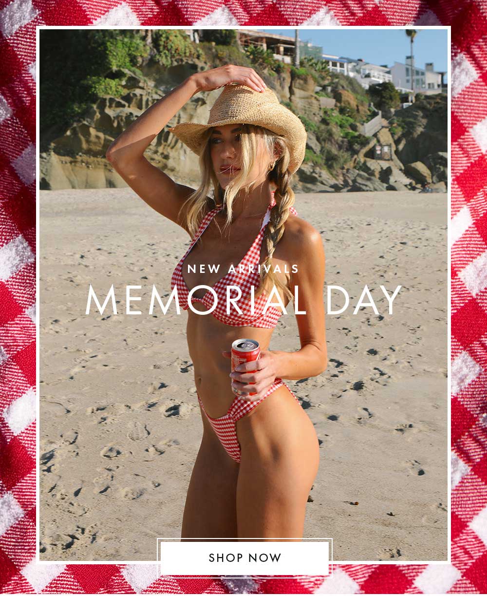 New Styles for Memorial Day - Shop Now.