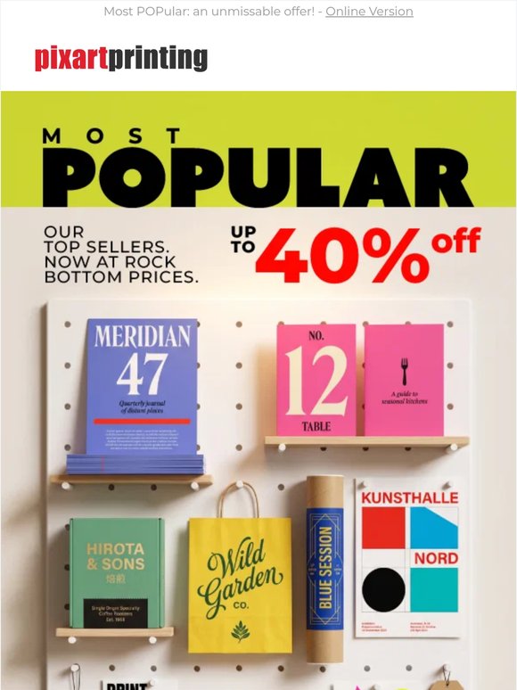 Top sellers at rock bottom prices: now with up to 40% off!