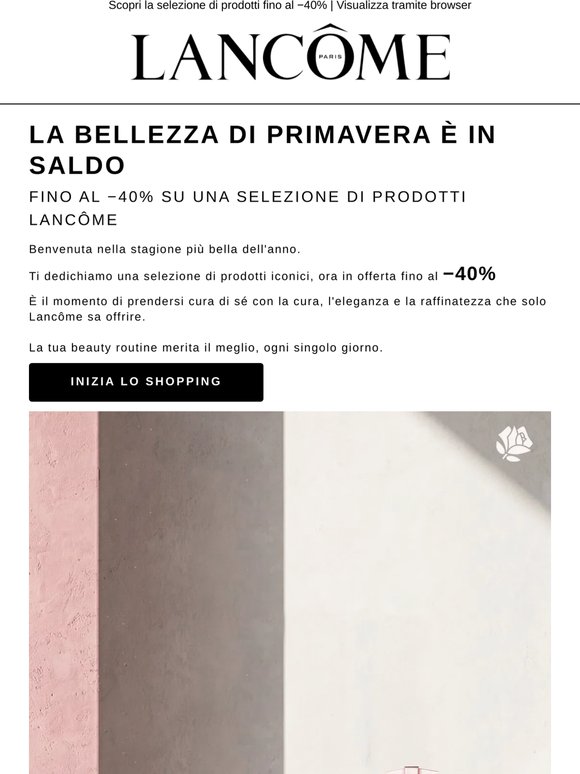 Saldi di Primavera Lancôme 🌹