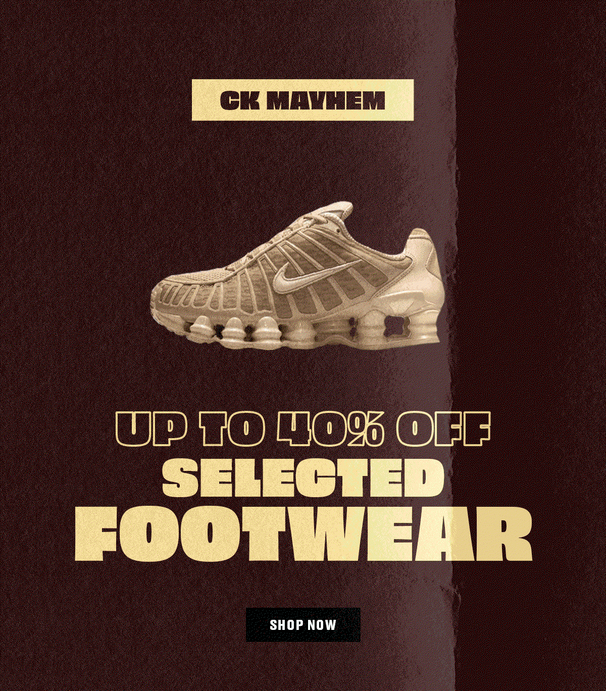 CK Mayhem Sale