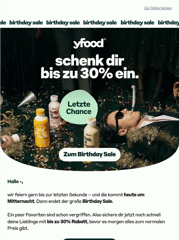 LETZTE CHANCE: Bis zu -30% Birthday Sale