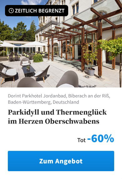 Parkidyll und Thermenglück im Herzen Oberschwabens