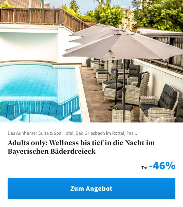 Adults only: Wellness bis tief in die Nacht im Bayerischen Bäderdreieck