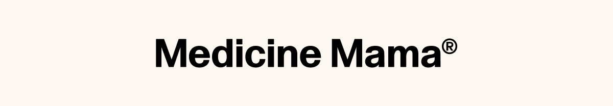 Medicine Mama