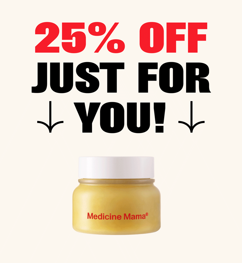 25% OFF JUST FOR YOU!