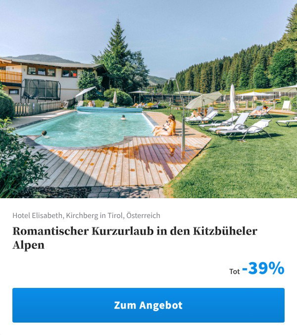 Romantischer Kurzurlaub in den Kitzbüheler Alpen