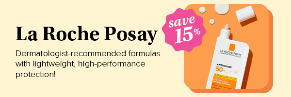 Save 15% on La Roche Posay