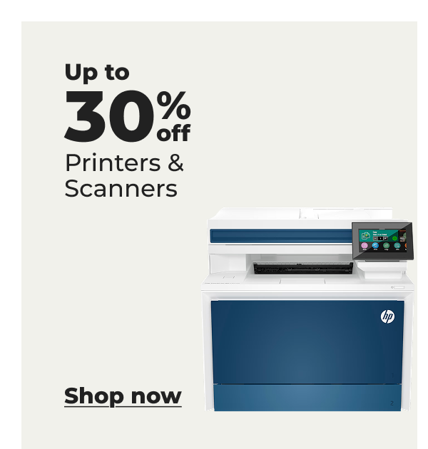 Up to 30% off Printers & Scanners - Shop now