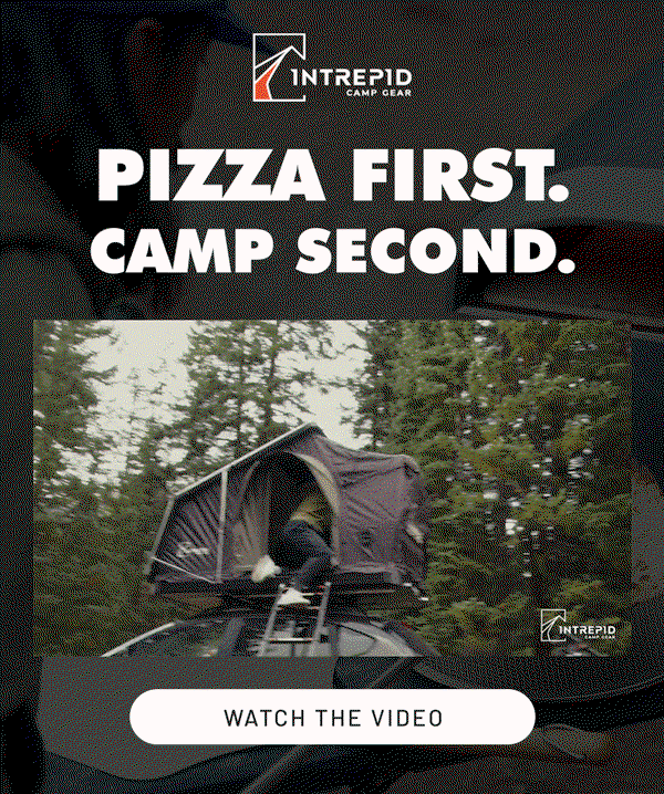 Pizza First. Camp Second.