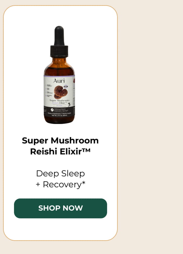 Super Mushroom Reishi Elixir™