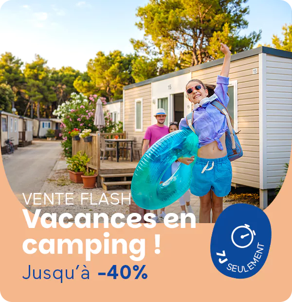 Vacances en camping : jusqu'à -40%